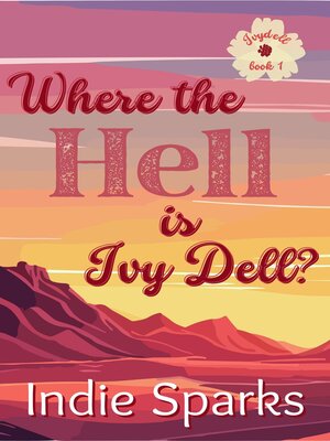 cover image of Where the Hell is Ivy Dell?